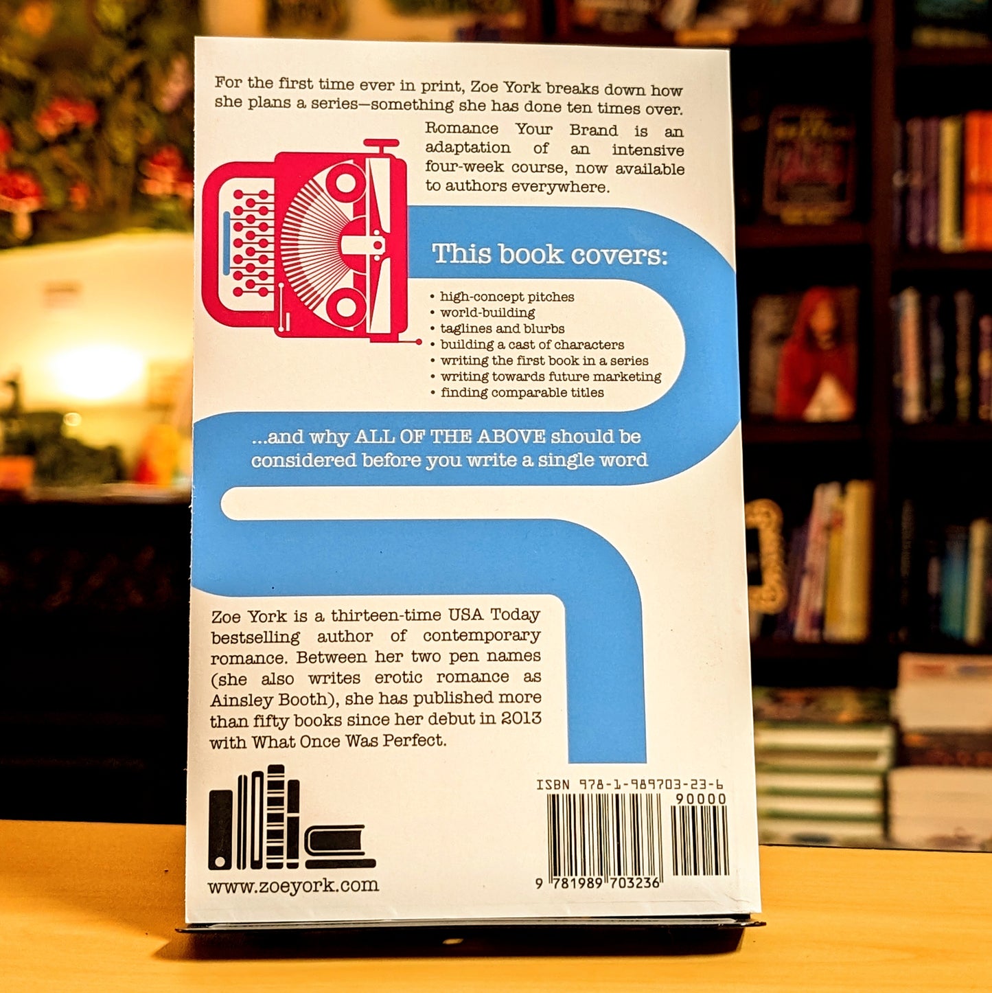 Romance Your Brand: Building a Marketable Genre Fiction Series (Publishing How to)