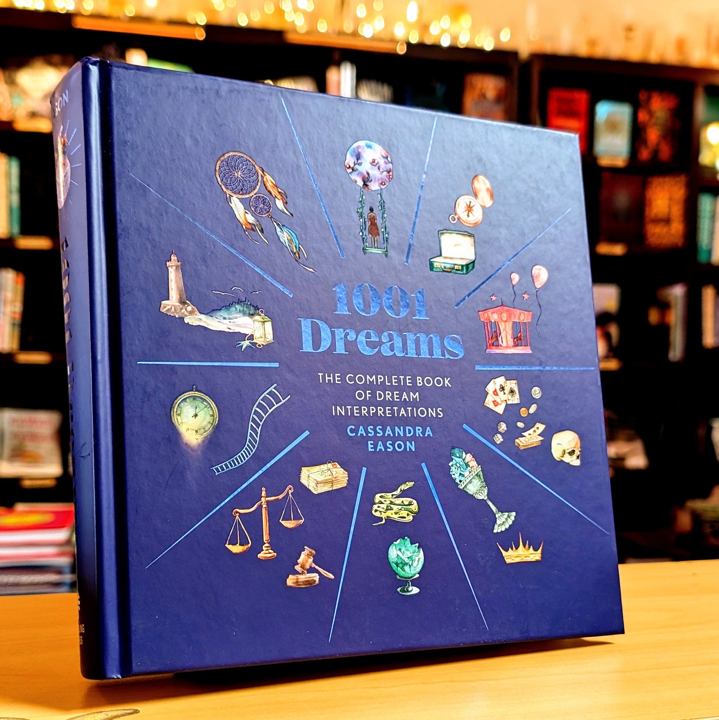 1001 Dreams: The Complete Book of Dream Interpretations – A Dream Dictionary (1001 Series)
