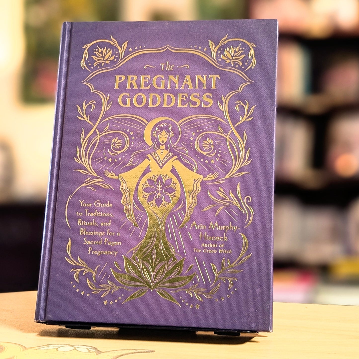 The Pregnant Goddess: Your Guide to Traditions, Rituals, and Blessings for a Sacred Pagan Pregnancy