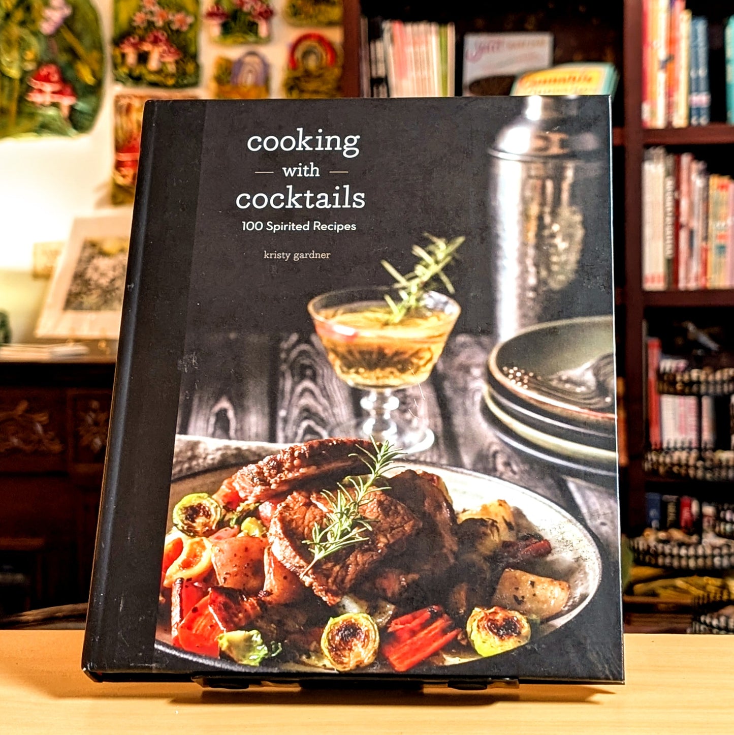 Cooking with Cocktails: 100 Spirited Recipes