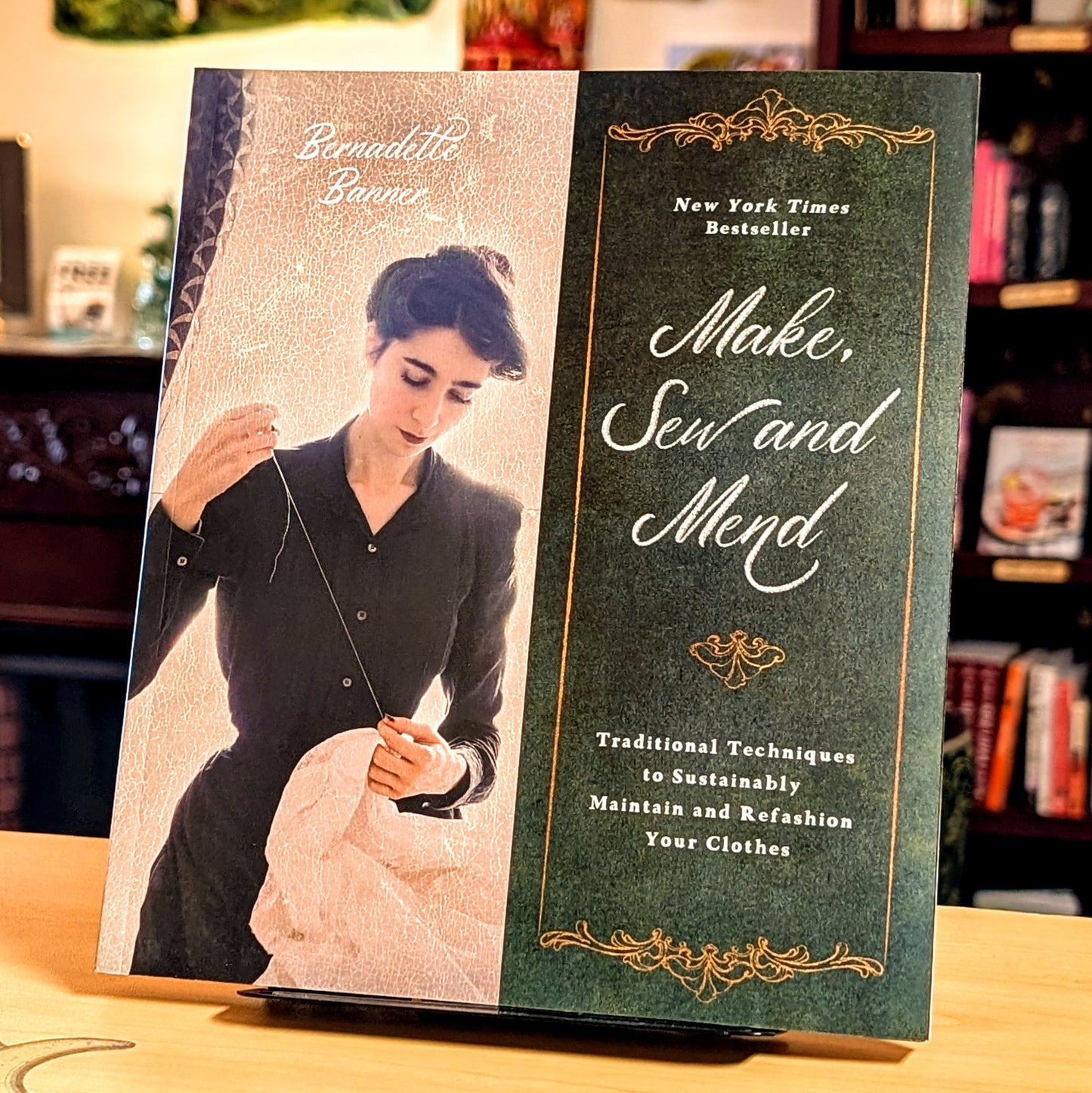 Make, Sew and Mend: Traditional Techniques to Sustainably Maintain and Refashion Your Clothes