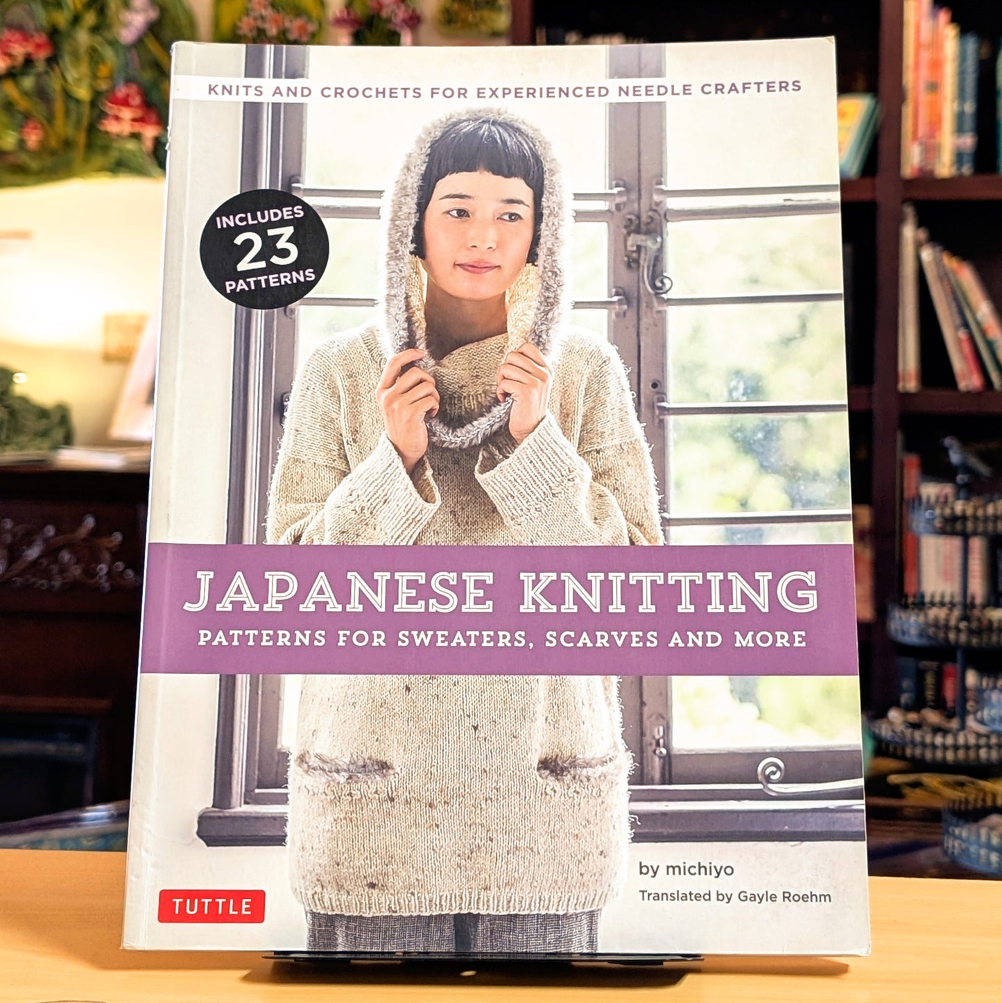 Japanese Knitting: Patterns for Sweaters, Scarves and More: Knits and crochets for experienced needle crafters (15 Knitting Patterns and 8 Crochet Patterns)