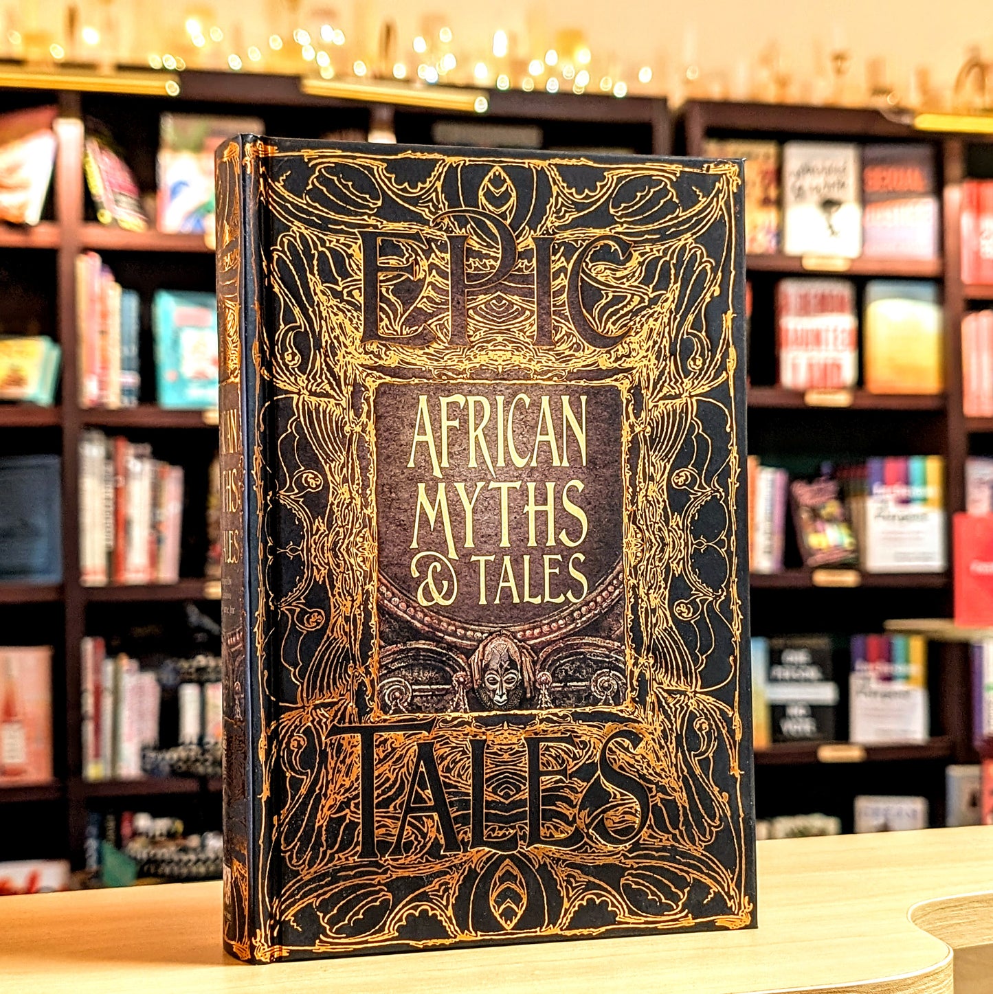 African Myths & Tales: Epic Tales (Gothic Fantasy)