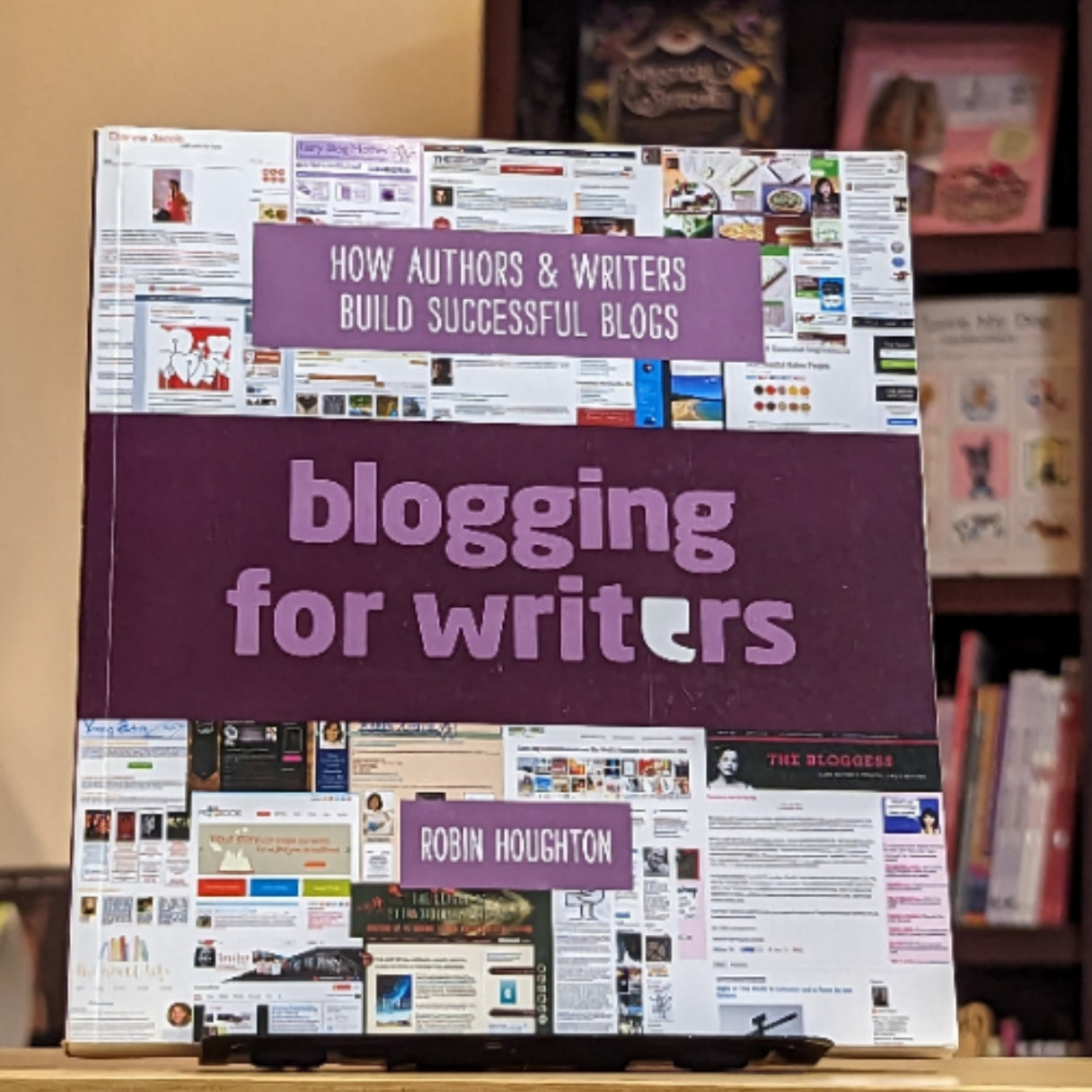 Blogging For Writers: How Authors & Writers Build Successful Blogs