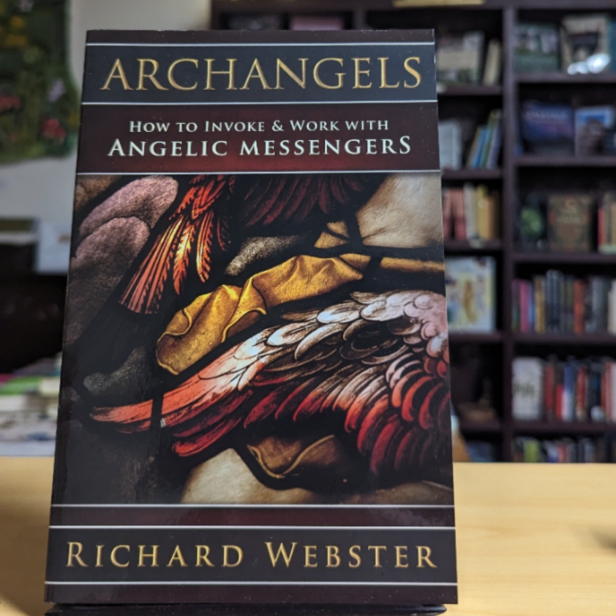 Archangels: How to Invoke & Work with Angelic Messengers