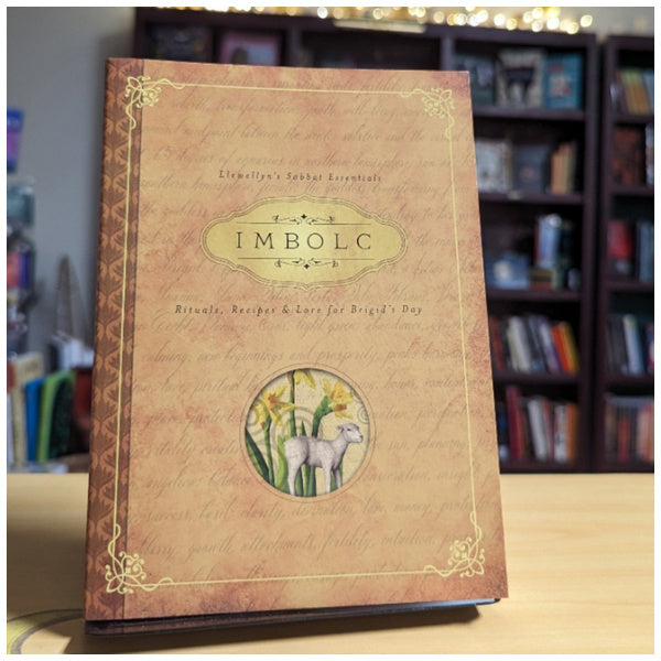 Imbolc: Rituals, Recipes & Lore for Brigid's Day (Llewellyn's Sabbat Essentials, 8)