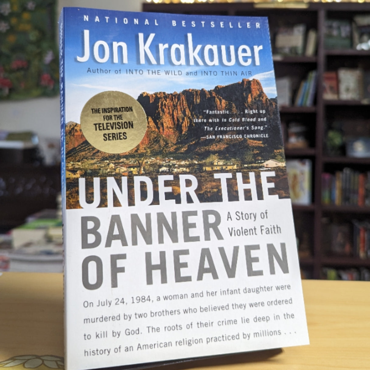 Under the Banner of Heaven: A Story of Violent Faith