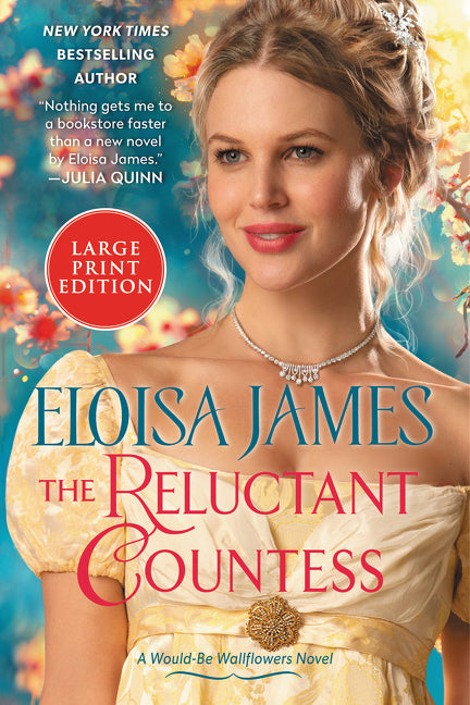 Reluctant Countess: A Would-Be Wallflowers Novel