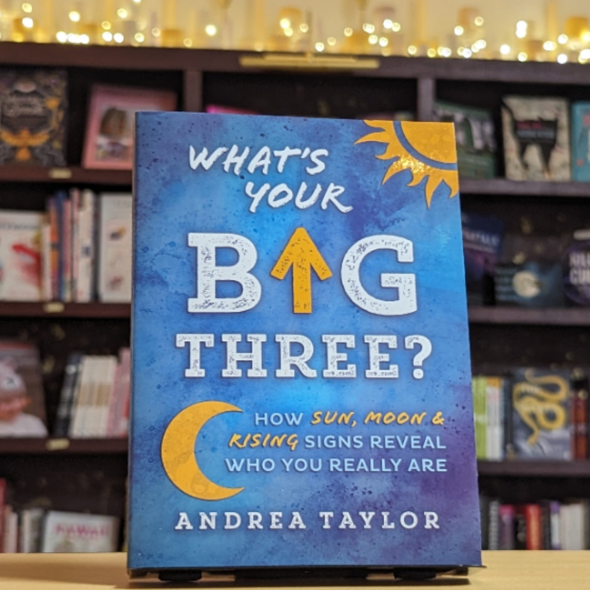 What's Your Big Three? How Sun, Moon & Rising Signs Reveal Who You Re Golden Leaf Books