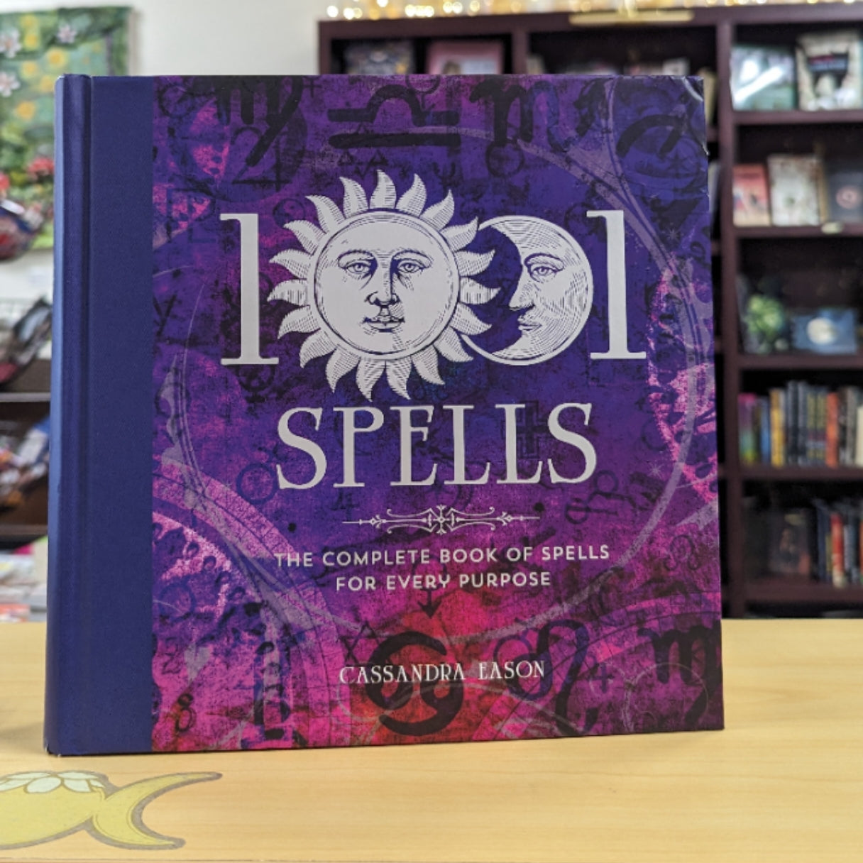 1001 Spells: The Complete Book of Spells for Every Purpose (1001 Series)