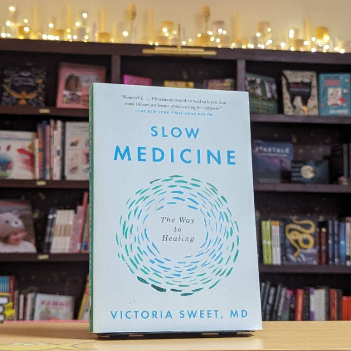 Slow Medicine: The Way to Healing