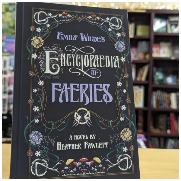 Emily Wilde's Encyclopaedia of Faeries
