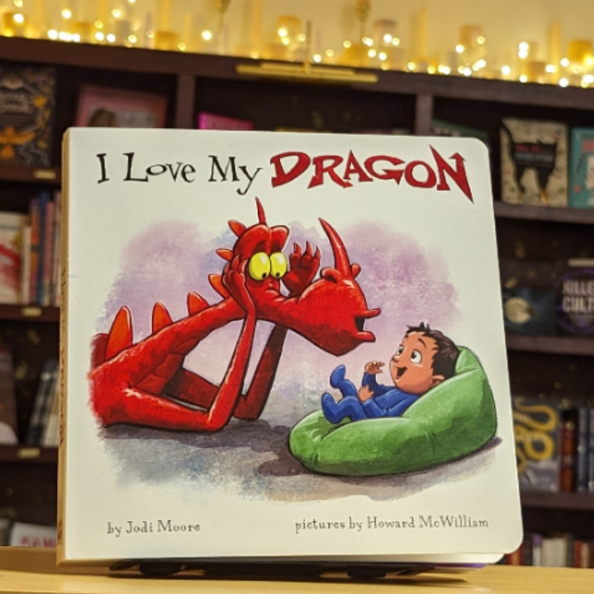 I Love My Dragon (When a Dragon Moves In)