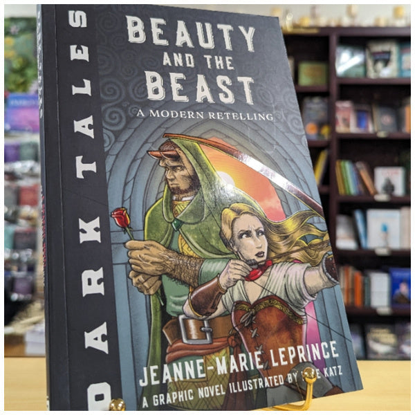 Dark Tales: Beauty and the Beast: A Modern Retelling
