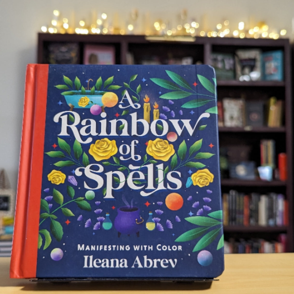 A Rainbow of Spells: Manifesting with Color