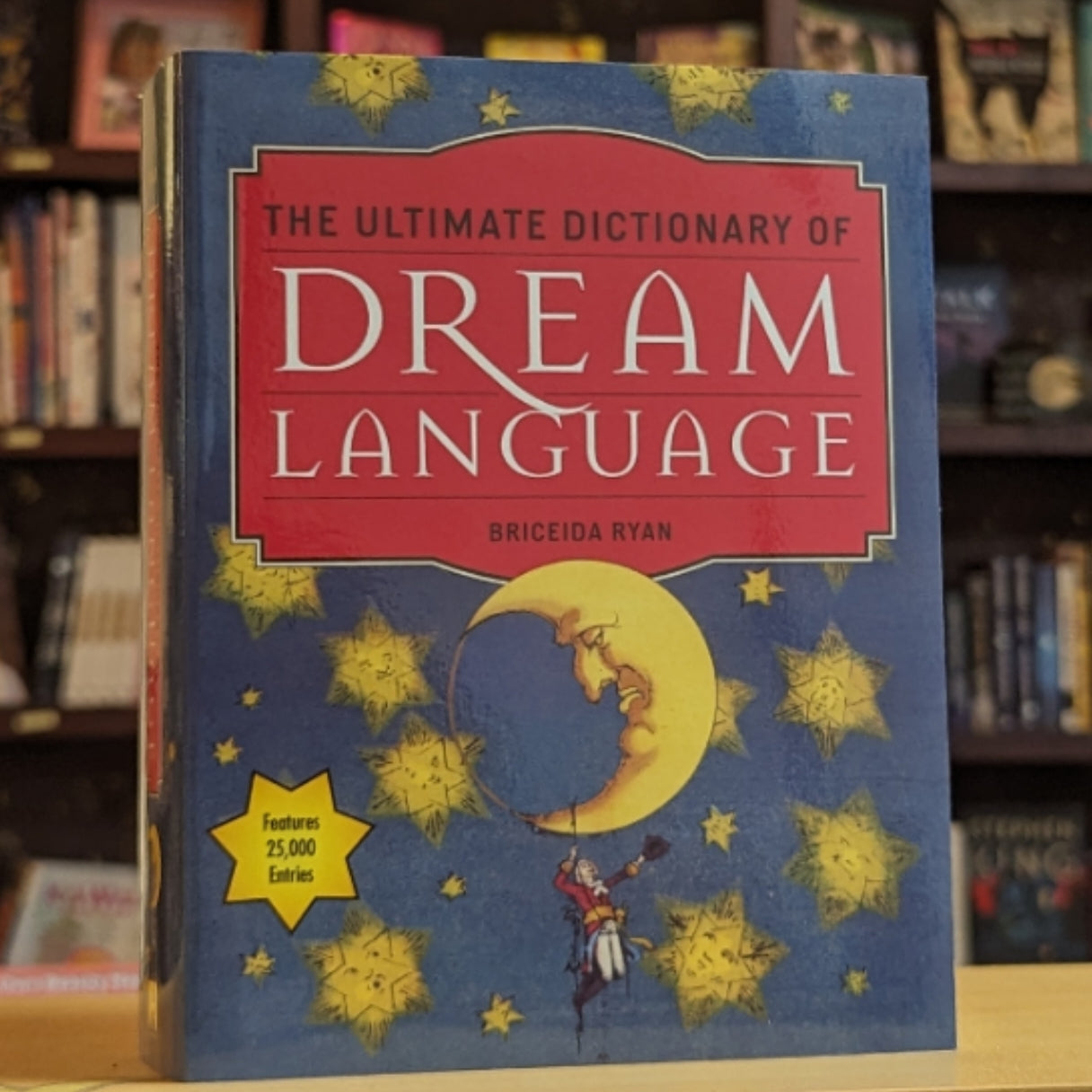 The Ultimate Dictionary of Dream Language: Symbols, Signs, and Meanings to More than 25,000 Entries