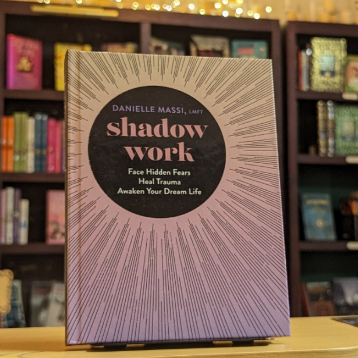 Shadow Work: Face Hidden Fears, Heal Trauma, Awaken Your Dream Life