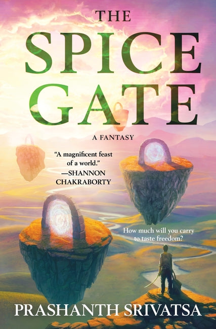 Spice Gate: A Fantasy