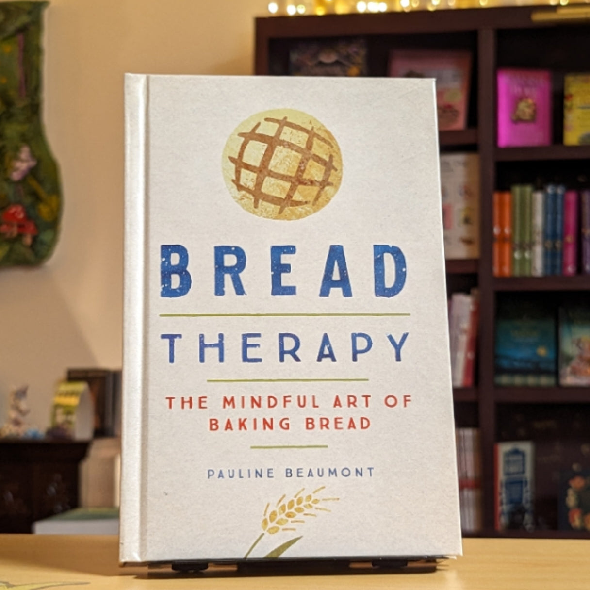 Bread Therapy: The Mindful Art of Baking Bread