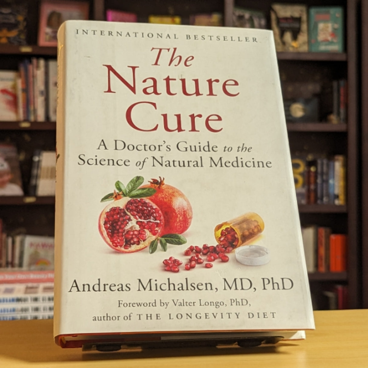 The Nature Cure: A Doctor's Guide to the Science of Natural Medicine