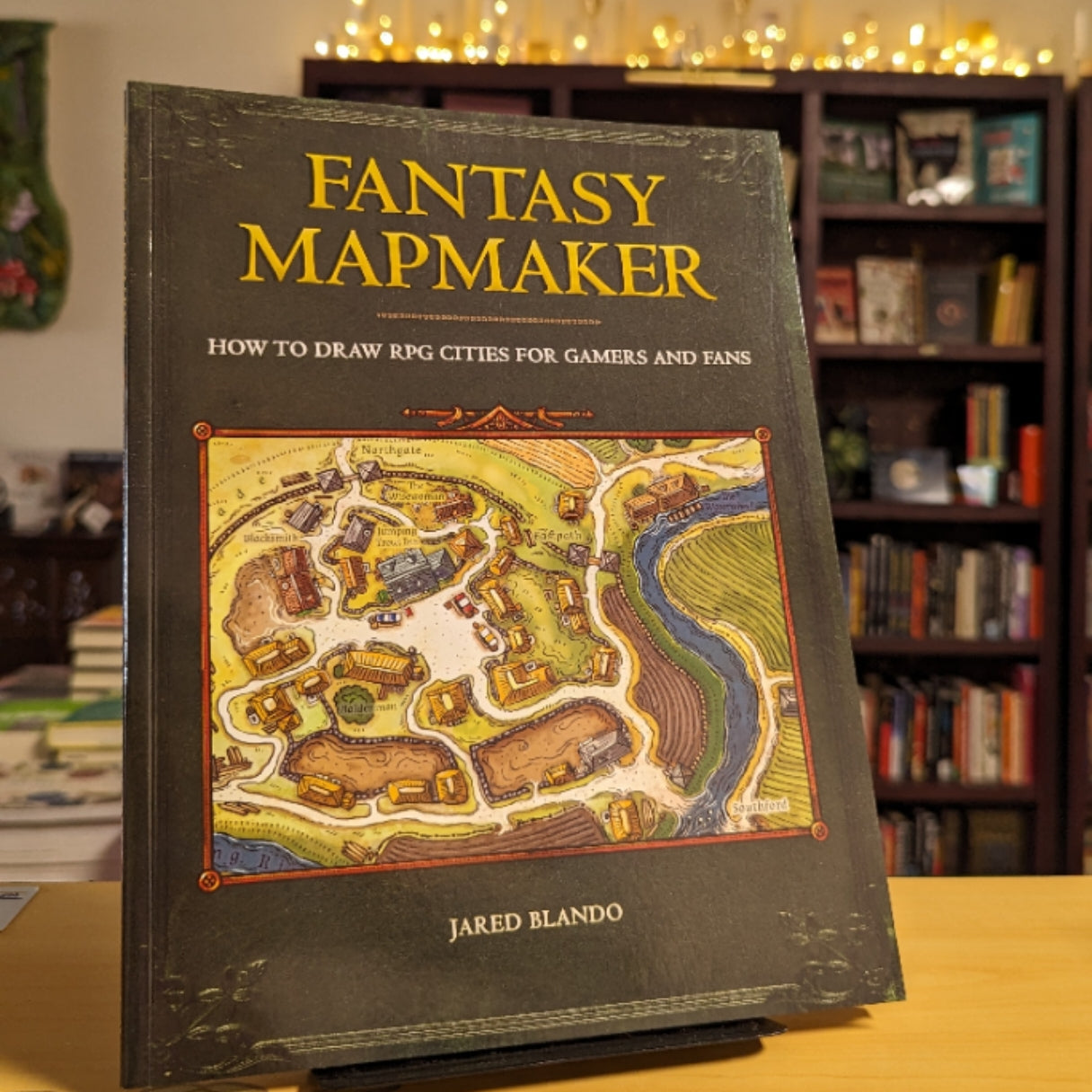 Fantasy Mapmaker: How to Draw RPG Cities for Gamers and Fans