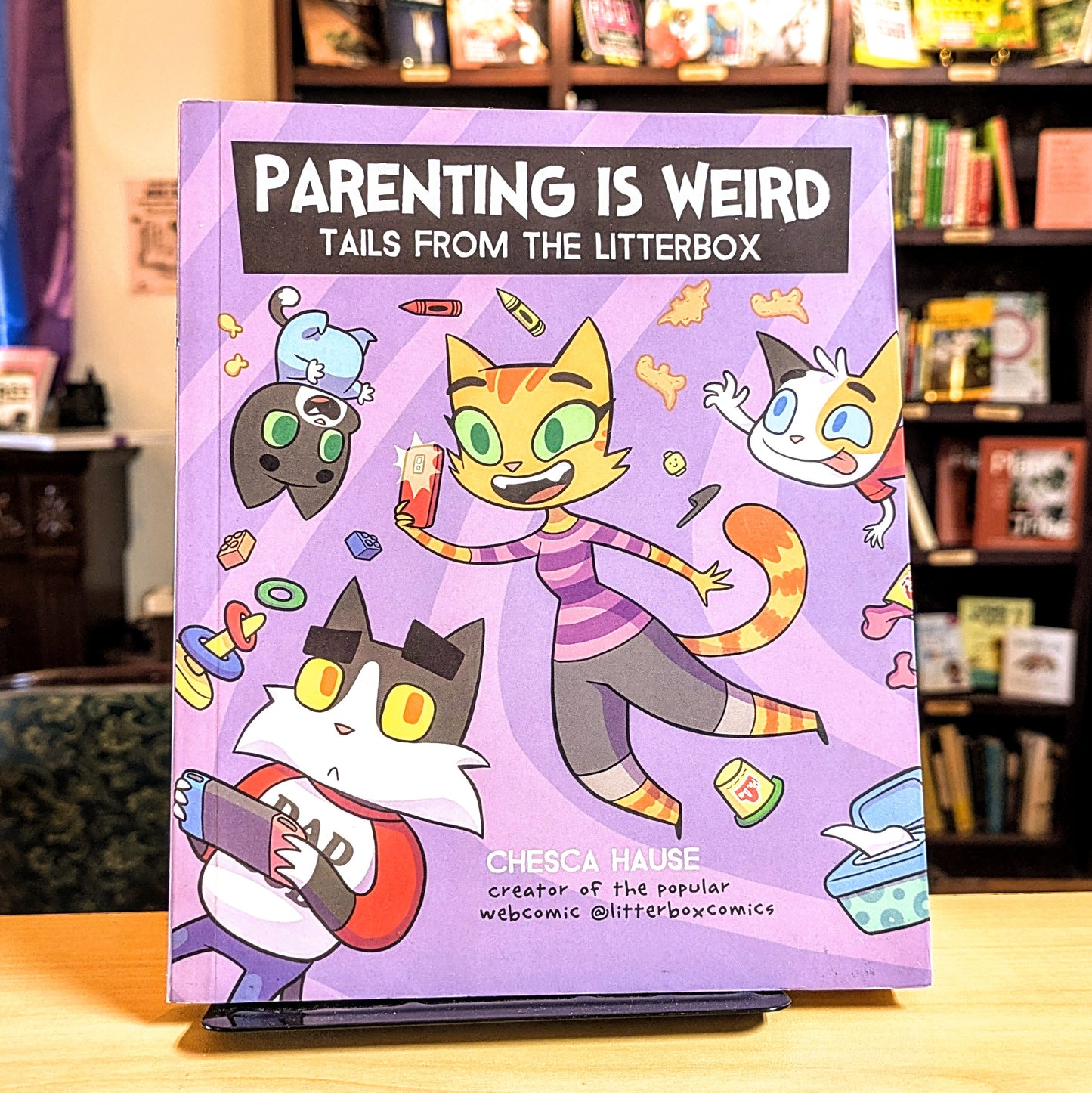 Parenting Is Weird: Tails from the Litterbox