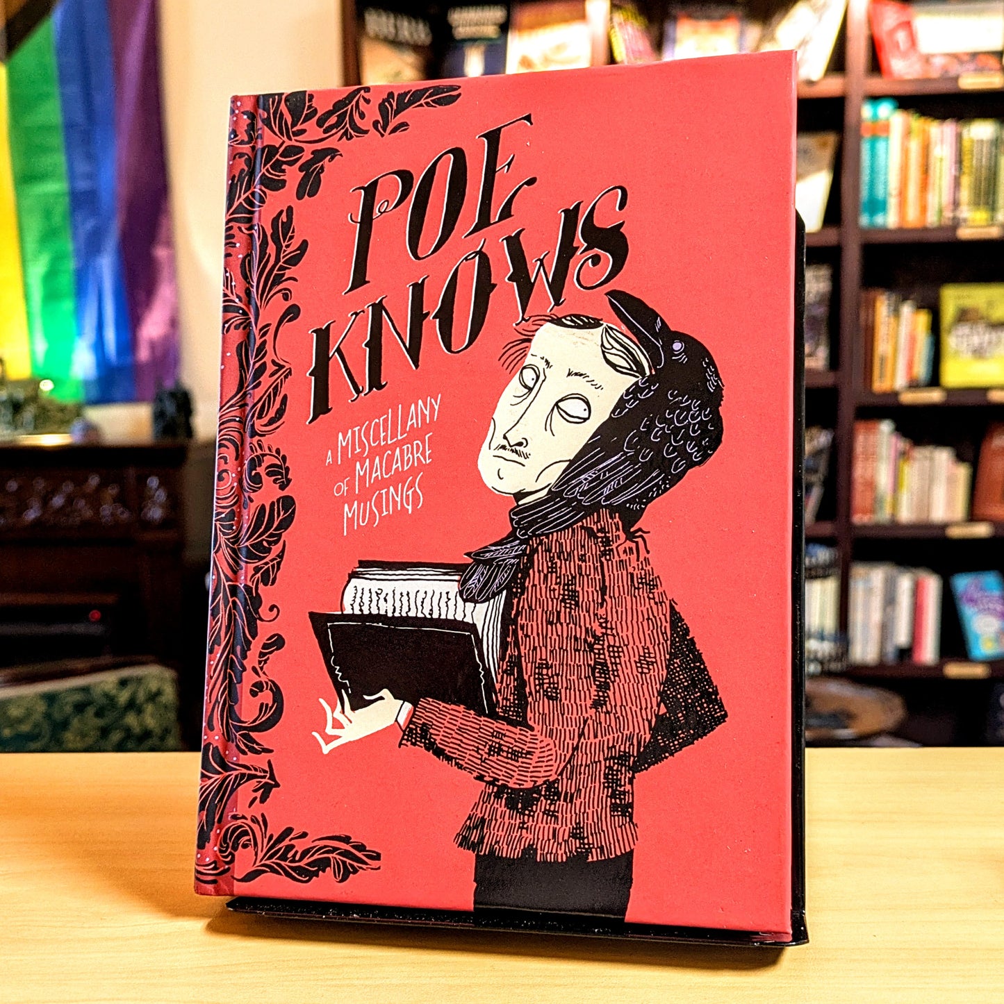 Poe Knows: A Miscellany of Macabre Musings