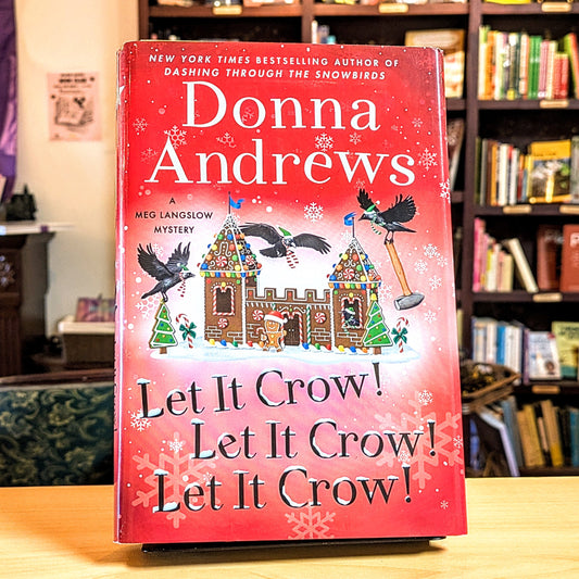 Let It Crow! Let It Crow! Let It Crow!