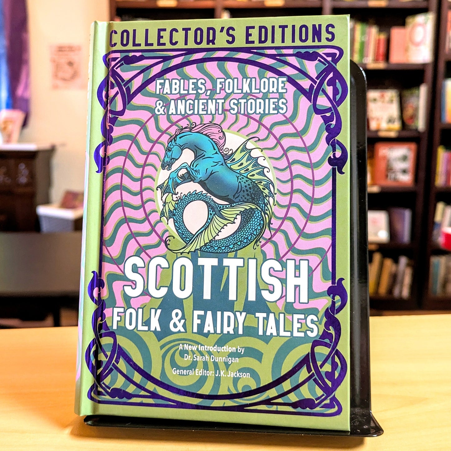 Scottish Folk & Fairy Tales: Ancient Wisdom, Fables & Folkore (Flame Tree Collector's Editions)