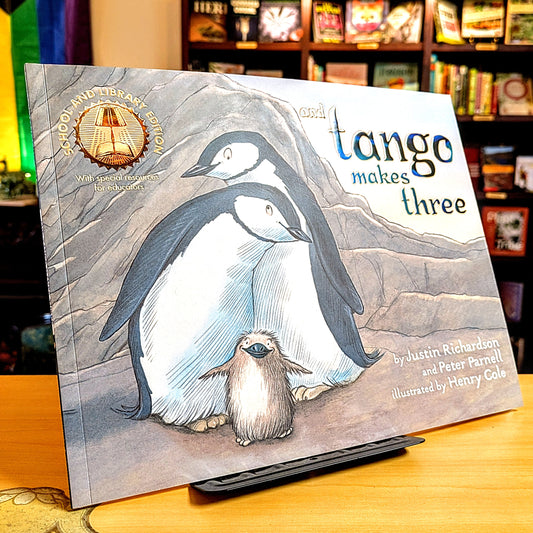 And Tango Makes Three (School and Library Edition)