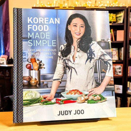 Korean Food Made Simple: Easy and Delicious Korean Recipes to Prepare at Home