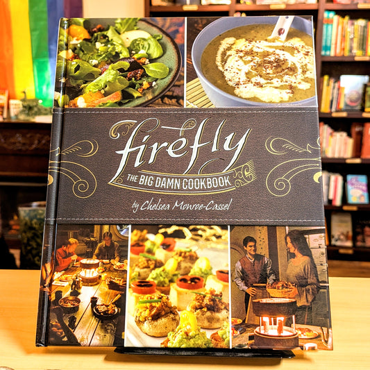 Firefly - The Big Damn Cookbook