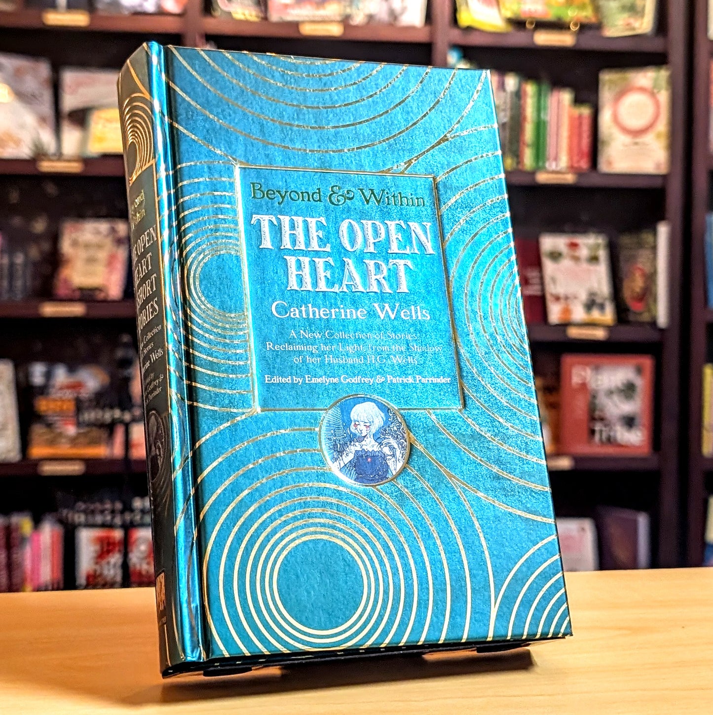 Open Heart: Stories & Poetry of Catherine Wells