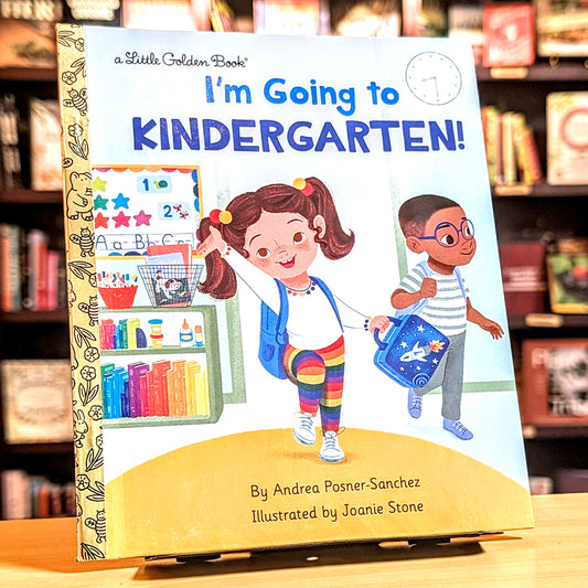 I'm Going to Kindergarten!: A Book for Soon-To-Be Kindergarteners