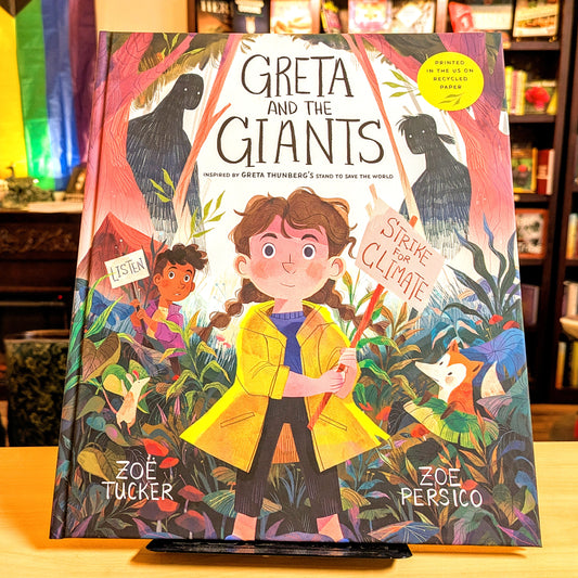 Greta and the Giants: Inspired by Greta Thunberg's Stand to Save the World
