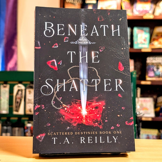 Beneath the Shatter