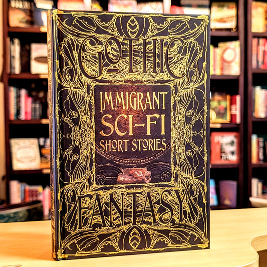 Gothic Fantasy: Immigrant Sci-Fi Short Stories