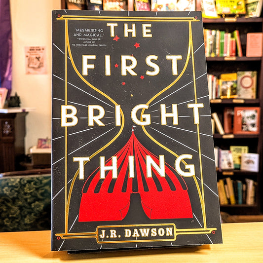 The First Bright Thing