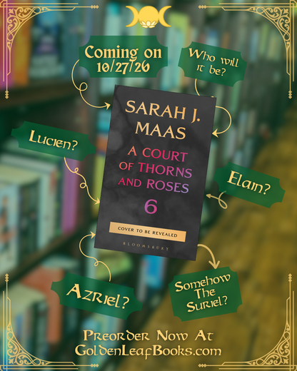Preorder: A Court of Thorns And Roses #6