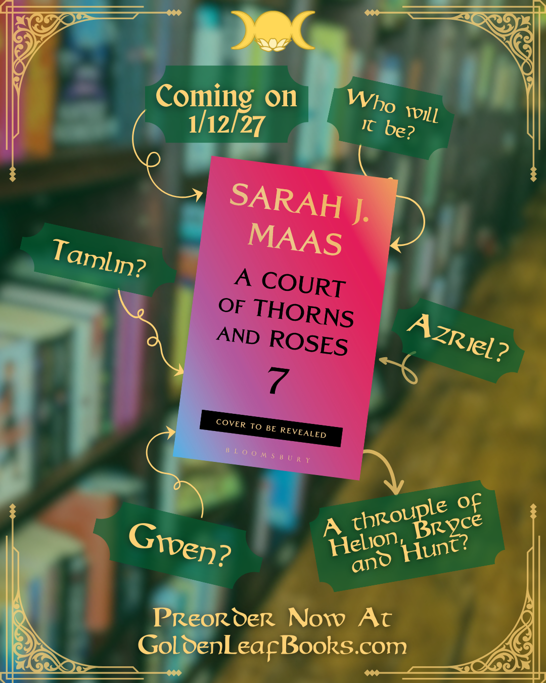 Preorder: A Court of Thorns And Roses #7