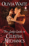 The Lady's Guide to Celestial Mechanics: Feminine Pursuits cover image