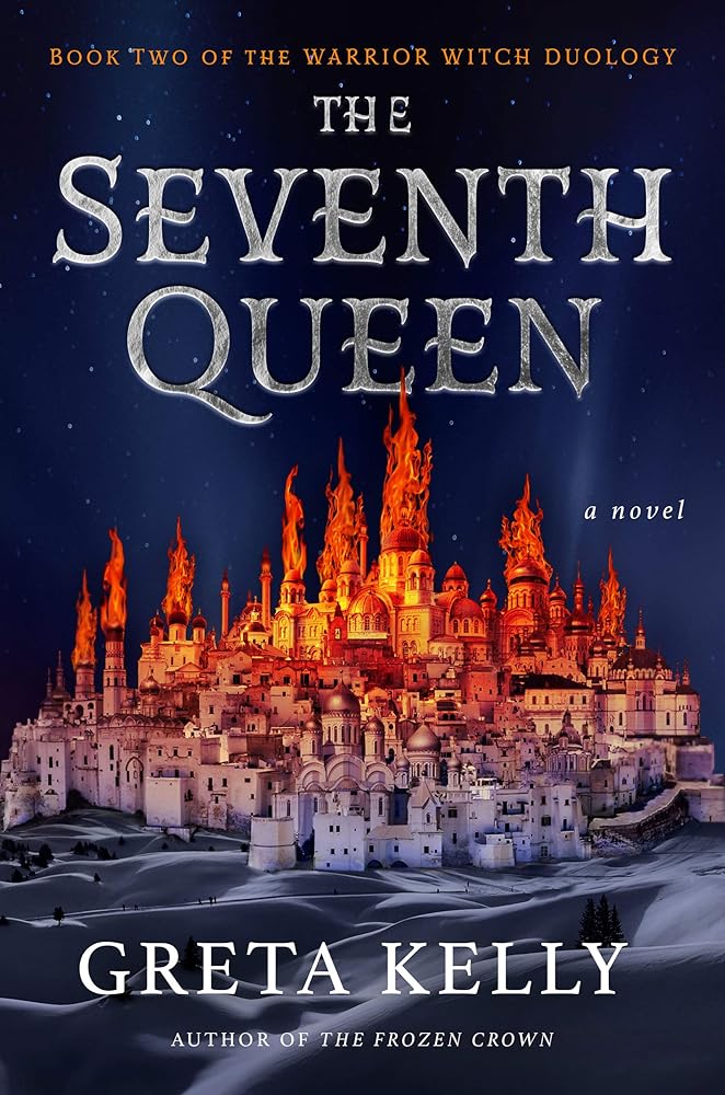 The Seventh Queen: A Novel (Warrior Witch Duology, 2) cover image