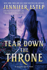Tear Down the Throne (A Gargoyle Queen Novel, 2) cover image