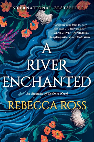 A River Enchanted: A Novel (Elements of Cadence, 1) cover image