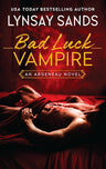 Bad Luck Vampire: An Argeneau Novel (An Argeneau Novel, 36) cover image
