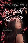 Loveboat Forever: A Glamorous Young Adult Summer Rom-Com of Self-Discovery and Romance in Taipei cover image