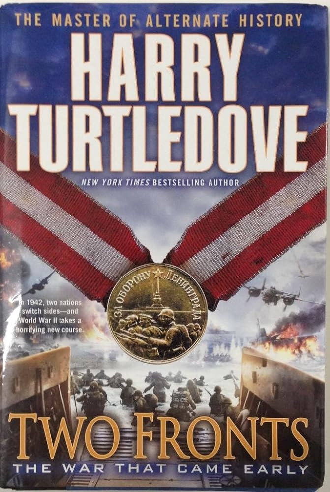Two Fronts (The War That Came Early, Book Five) cover image