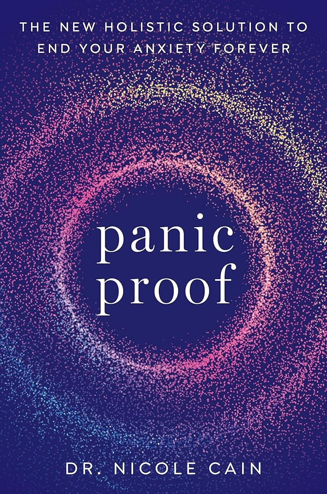 Piatkus Panic Proof The New Holistic Solution to End Your Anxiety Forever. cover image