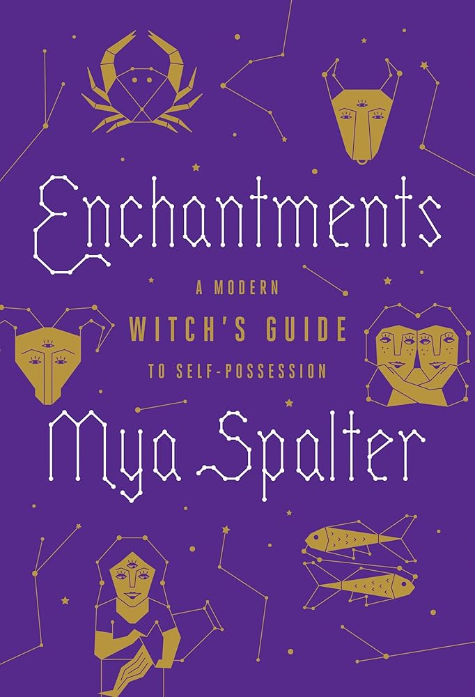 Enchantments: A Modern Witch's Guide to Self-Possession cover image