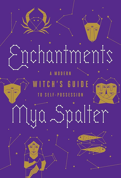 Enchantments: A Modern Witch's Guide to Self-Possession cover image